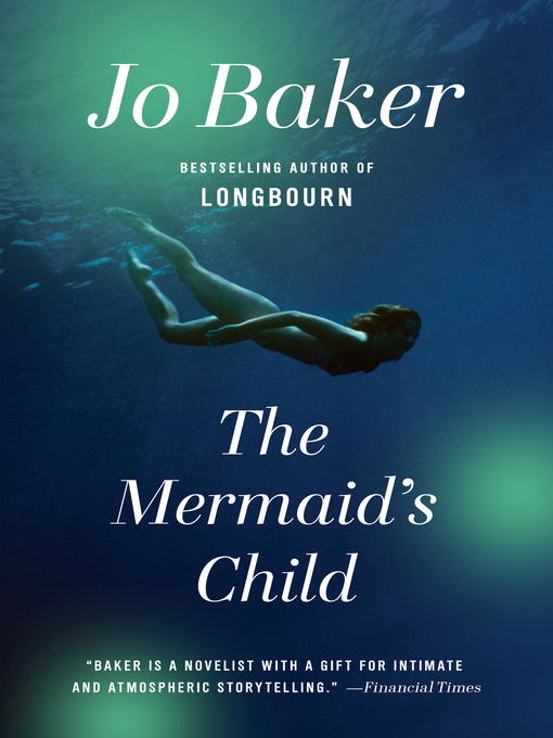 Title details for The Mermaid's Child by Jo Baker - Available